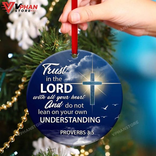 Trust In The Lord With All Your Heart Jesus Ornament