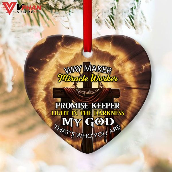 Way Maker And Miracle Worker Ornament