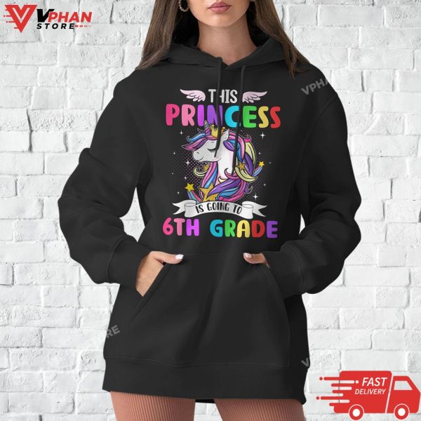 This Princess Is Going To 6th Grade Unicorn Magical Cross T-Shirt