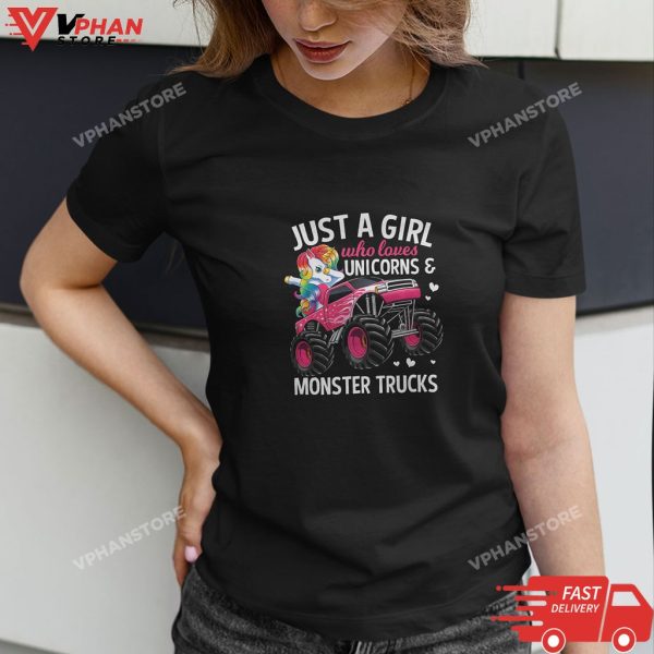 Just A Girl Who Loves Unicorns And Monster Trucks Girls Kids T-Shirt