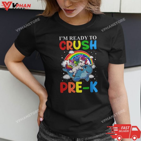 Kids I’m Ready to Crush Pre K Unicorn Back To School PreK Girls T-Shirt