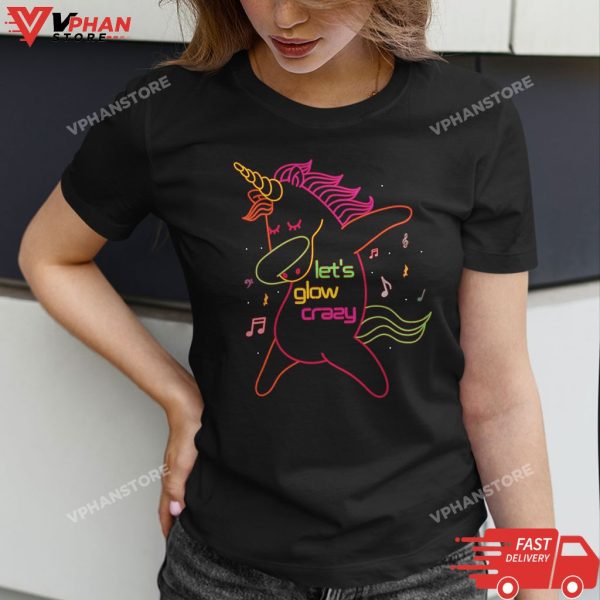 Neon Unicorn Lets Glow Crazy Retro 80s Group Party Squad T-Shirt