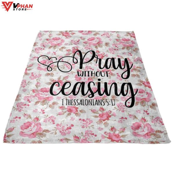 1 Thessalonians 517 Pray Without Ceasing Fleece Christian Blanket