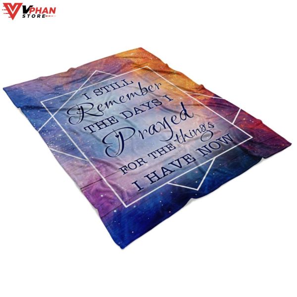 I Still Remember The Days I Prayed Religious Gift Ideas Bible Verse Blanket