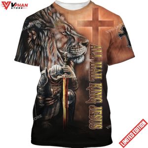 All Hail King Jesus Knight Templar Warrior Lion 3d Shirt 1