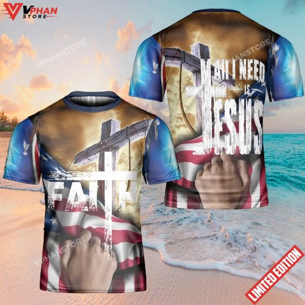 All I Need Is Jesus American Flag Cross 3D Shirt