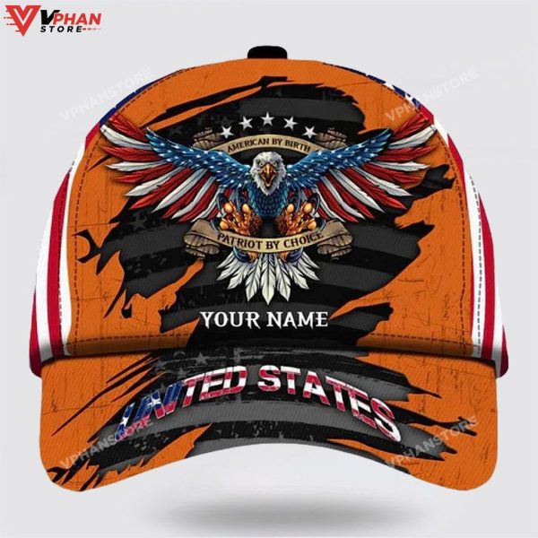 American By Birth Patriot By Choice Eagle Baseball Cap