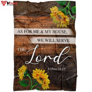 As For Me And My House Joshua 2415 Sunflower Fleece Blanket 1