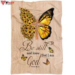 Be Still And Know That I Am God Christian Gift Ideas Jesus Blanket 1