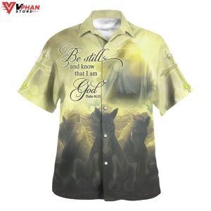 Be Still And Know That I Am God Tropical Outfit Christian Hawaiian Shirt 1