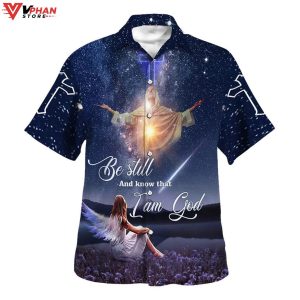 Be Still And Know That I Am God Tropical Outfit Hawaiian Summer Shirt 1