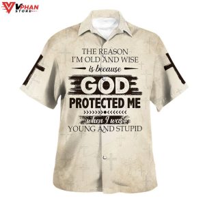 Because God Protects Me Christian Gifts Religious Hawaiian Shirts 1
