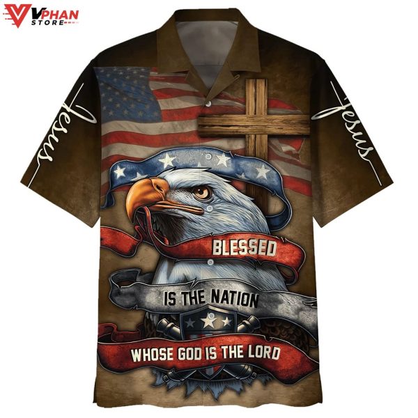 Blessed Is The Nation Whose God Is The Lord Christian Gifts Hawaiian Shirt