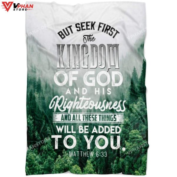 But Seek First The Kingdom Of God Fleece Christian Bible Verse Blanket