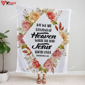 But We Are Citizens Of Heaven Philippians 320 Christian Bible Verse Blanket 1