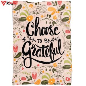 Choose To Be Grateful Gift Ideas For Christians Bible Verse Blanket 1
