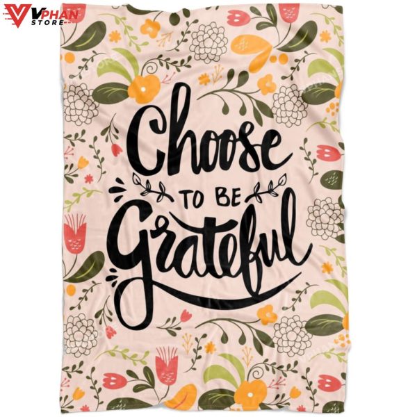 Choose To Be Grateful Christians Gift Ideas Bible Verse Blanket