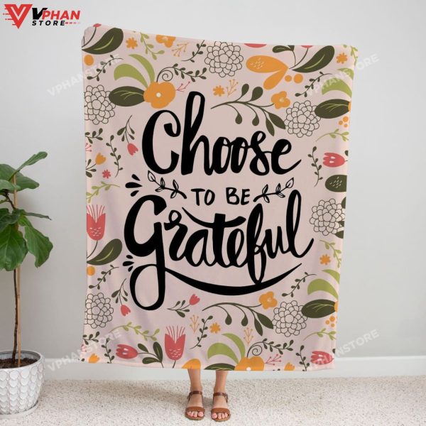 Choose To Be Grateful Christians Gift Ideas Bible Verse Blanket