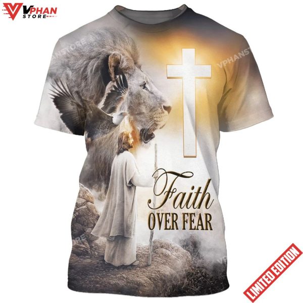 Christian Jesus Lion Cross Faith Over Fear 3d All Over Print Shirt