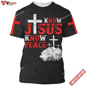 Cross Know Jesus Know Peace 3D All Over Printed Shirt 1