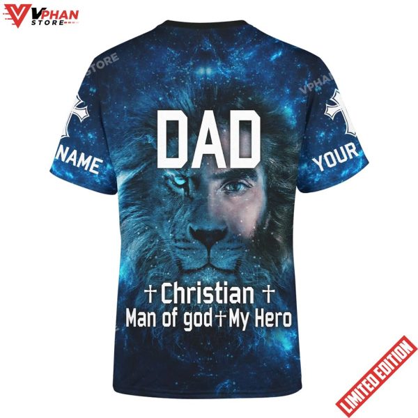 Dad Christian Man Of God My Hero Jesus Family Faith Blue Customized Shirt