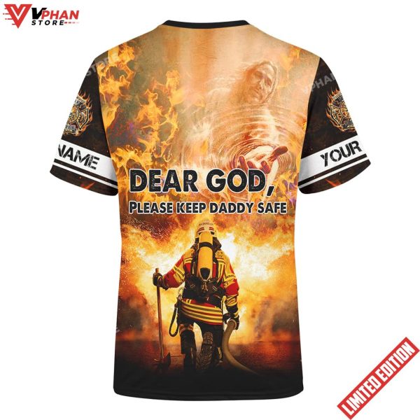 Dad God Please Keep Daddy Safe Jesus Family Faith Customized Shirt