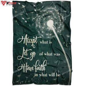 Dandelion Accept What Is Let Go Gift Ideas For Christians Bible Verse Blanket 1