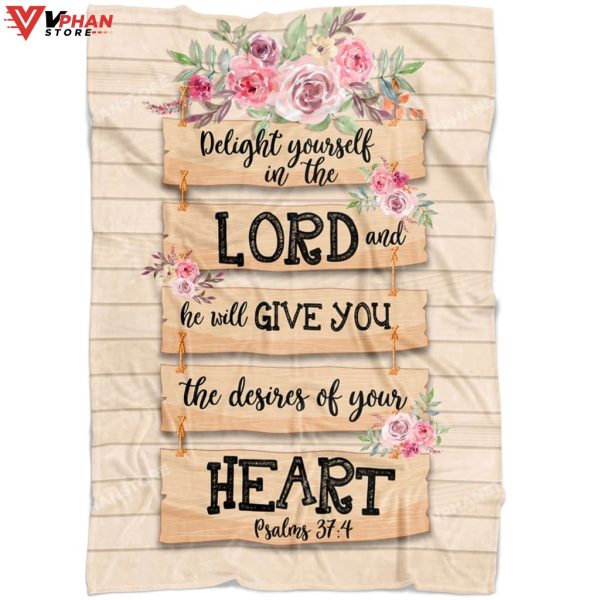 Delight Yourself In The Lord Religious Gift Ideas Christian Blanket