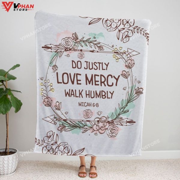 Do Justly Love Mercy Walk Humbly Religious Gift Ideas Christian Blanket