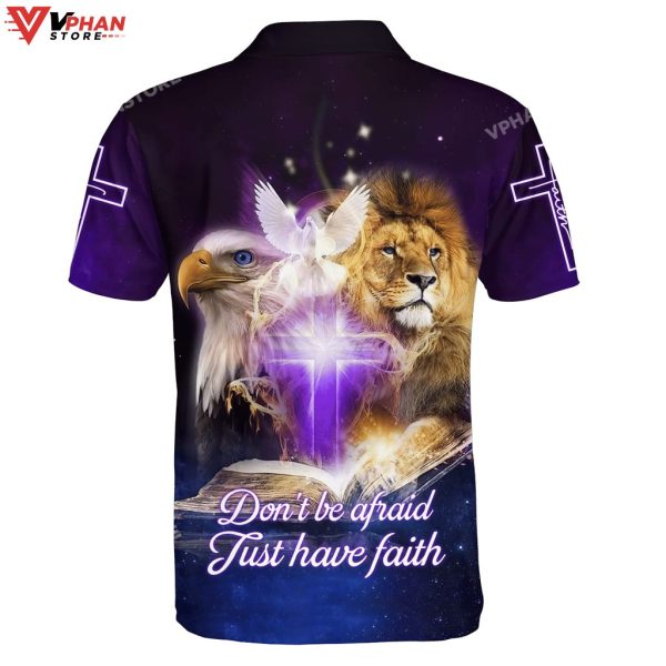 Don’t Be Afraid Just Have Faith Lion Eagle Christian Polo Shirt Shorts
