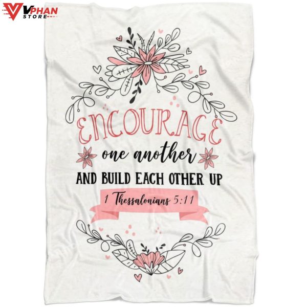 Encourage One Another Thessalonians 5 11 Christian Bible Verse Blanket