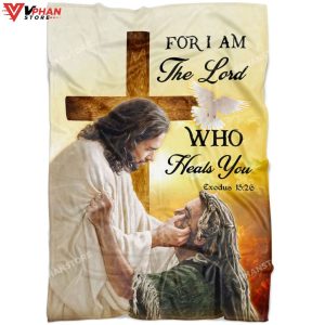 Exodus 1526 For I Am The Lord Who Heals You Fleece Christian Blanket 1