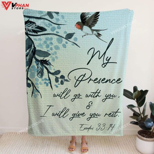 Exodus 3314 My Presence Will Go With You Fleece Blanket