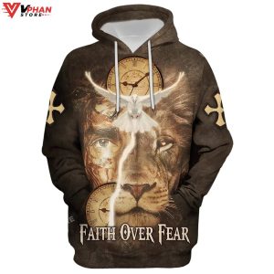 Failth Over Fear Lion Jesus Religious Easter Gifts Christian Hoodie 1