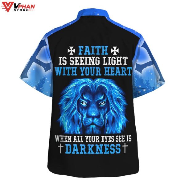 Faith Is Seeing Light Lion Christian Gift Ideas Hawaiian Summer Shirt