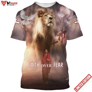 Faith Over Fear Christian Jesus 3d All Over Print Shirt 1