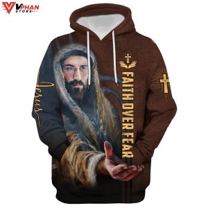 Faith Over Fear Christian Jesus Religious Easter Gifts Christian Hoodie 1