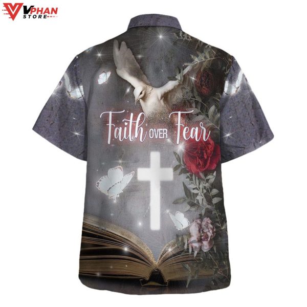 Faith Over Fear Cross Dove Christian Gift Ideas Hawaiian Summer Shirt