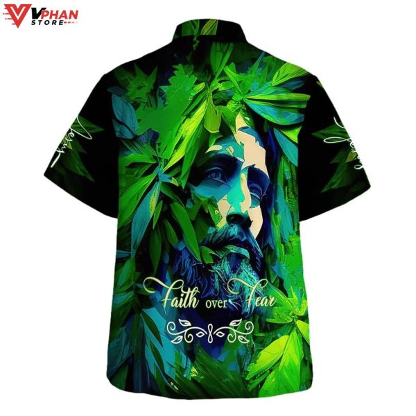 Faith Over Fear Green Jesus Christian Gift Ideas Easter Hawaiian Shirt