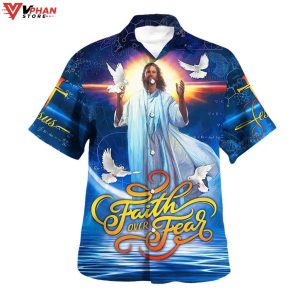 Faith Over Fear Jesus And The Dove Christian Gift Easter Hawaiian Shirt 1