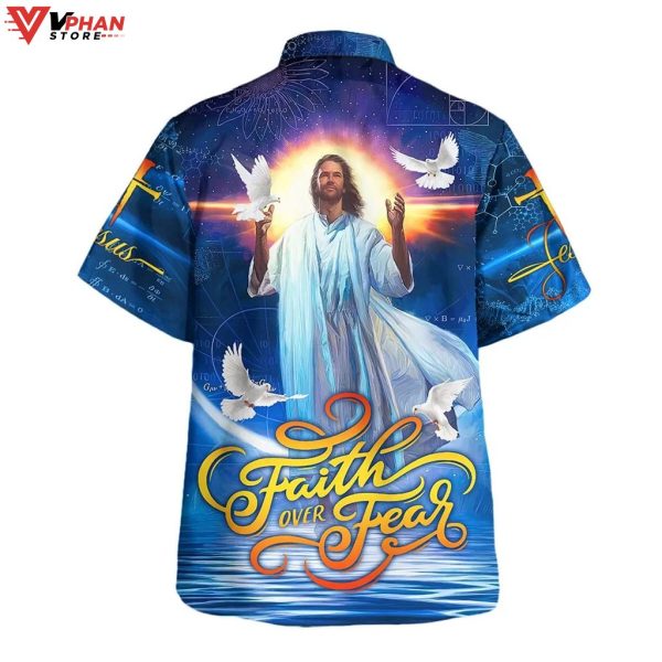 Faith Over Fear Jesus And The Dove Christian Gift Easter Hawaiian Shirt