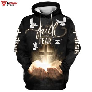 Faith Over Fear Jesus Gods Hand Cross Christian Gift Ideas Christ Hoodie 1