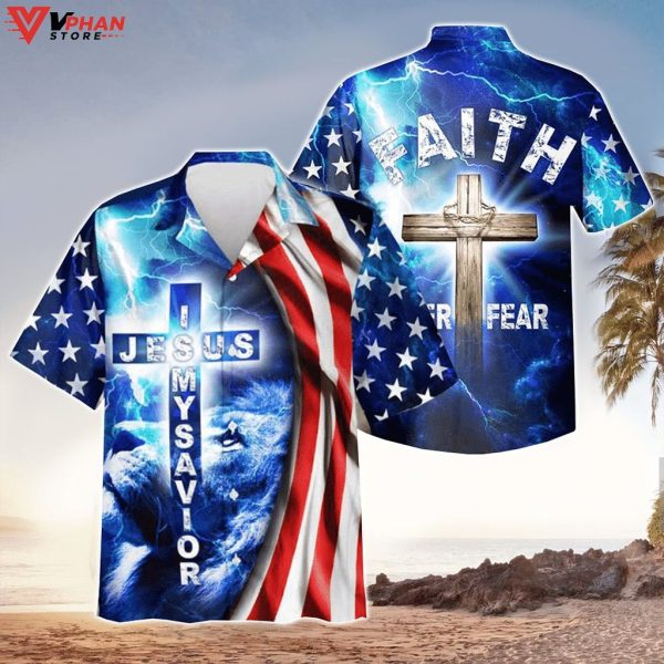 Faith Over Fear Jesus Is My Savior Easter Hawaiian Shirt