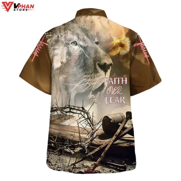 Faith Over Fear Lion And Crown Of Thorns Hawaiian Summer Shirt