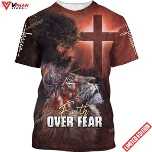 Faith Over Fear Lion Jesus 3d Shirt 1