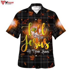 Fall For Jesus He Never Leaves Christian Gift Ideas Hawaiian Summer Shirt 1