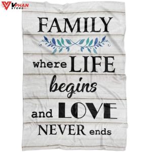 Family Where Life Begins And Love Never Ends Fleece Blanket 1