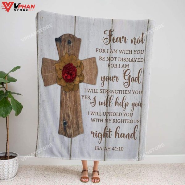 Fear Not For I Am With You Isaiah 41 10 Fleece Blanket