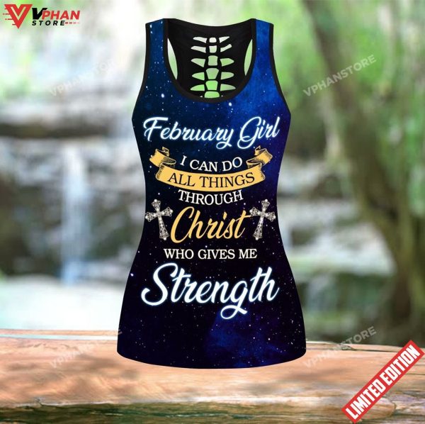 February Girl I Can Do All Things Through Christ Who Give Me Strength Jesus Shirt