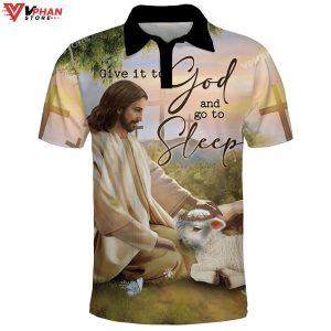 Give It To God And Go To Sleep Jesus Christian Polo Shirt Shorts 1